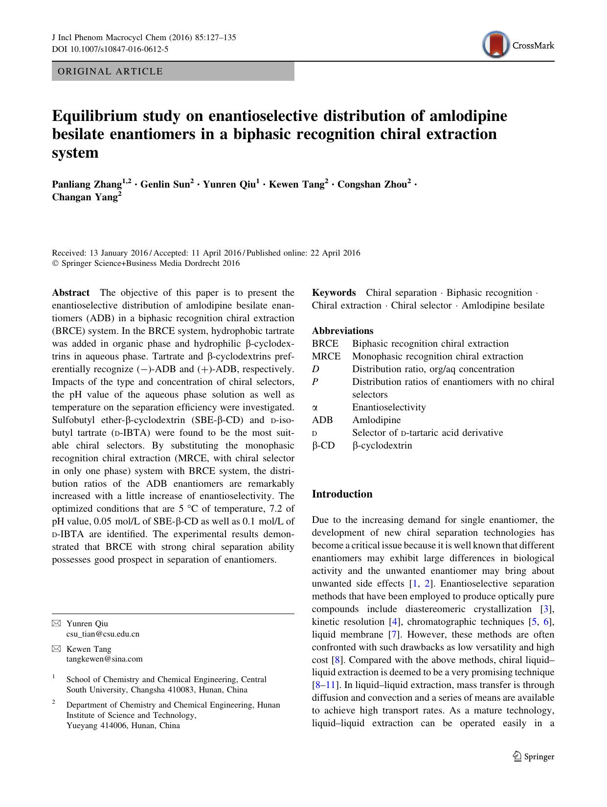 Equilibrium study on enantioselective distribution of amlodipine besilate enantiomers in a biphasic recognition chiral extraction system by Panliang Zhang & Genlin Sun & Yunren Qiu & Kewen Tang & Congshan Zhou & Changan Yang
