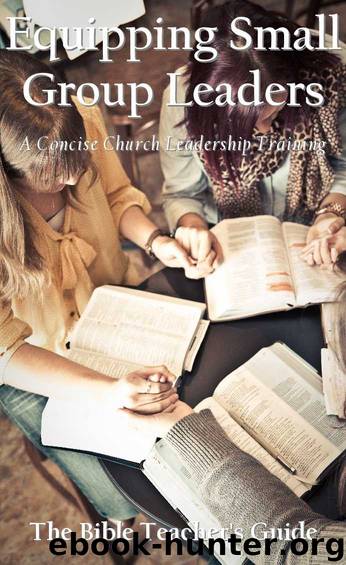 Equipping Small Group Leaders by Brown Gregory