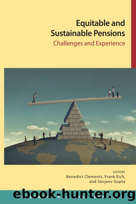 Equitable and Sustainable Pensions: Challenges and Experience by Benedict Clements; Frank Eich; Sanjeev Gupta