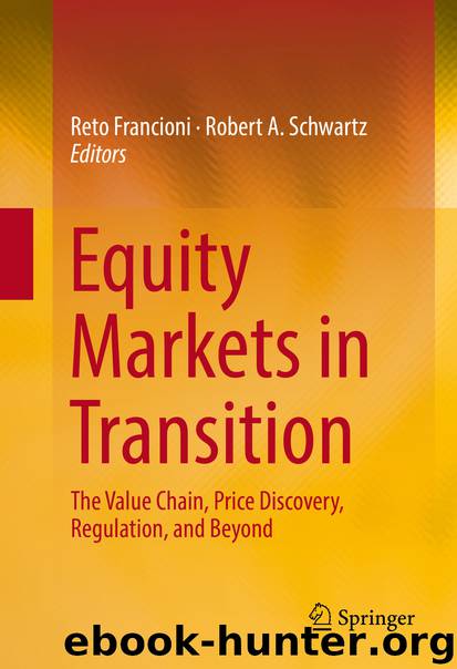 Equity Markets in Transition by Reto Francioni & Robert A. Schwartz