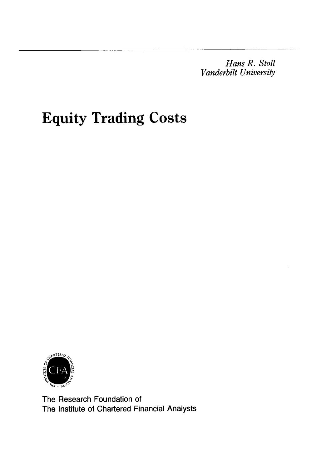 Equity Trading Costs by Hans R. Stoll
