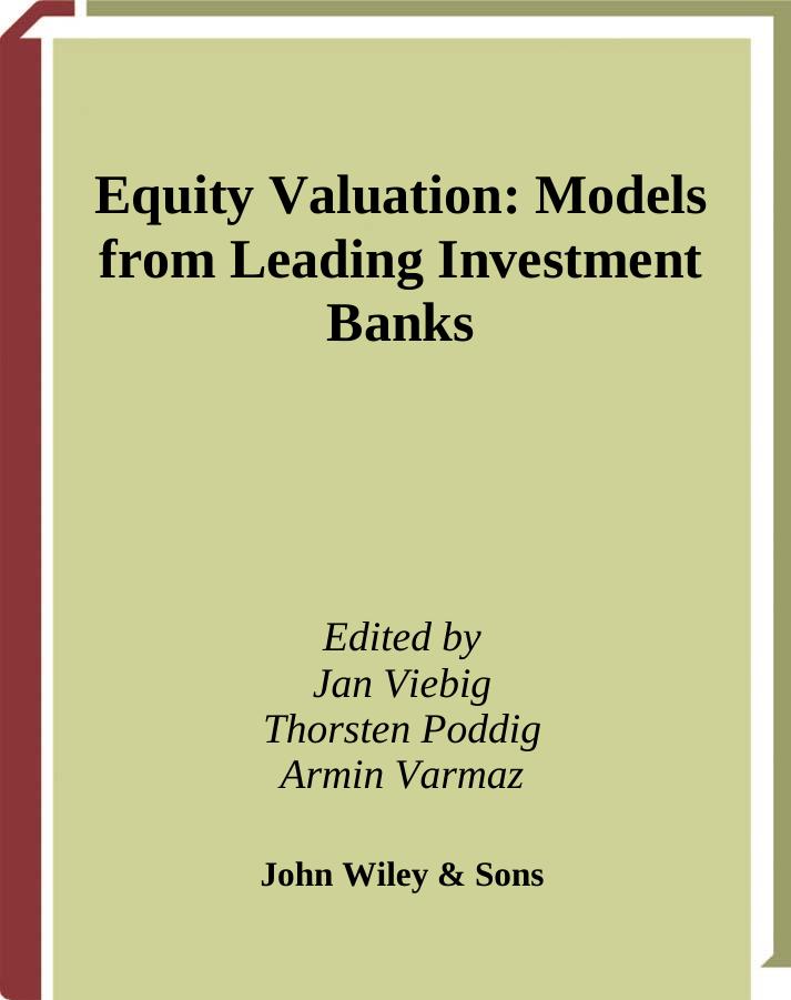Equity Valuation Models by Models from Leading Investment Banks