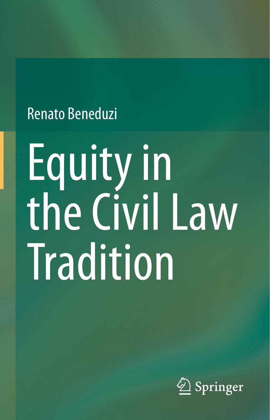 Equity in the Civil Law Tradition by Renato Beneduzi