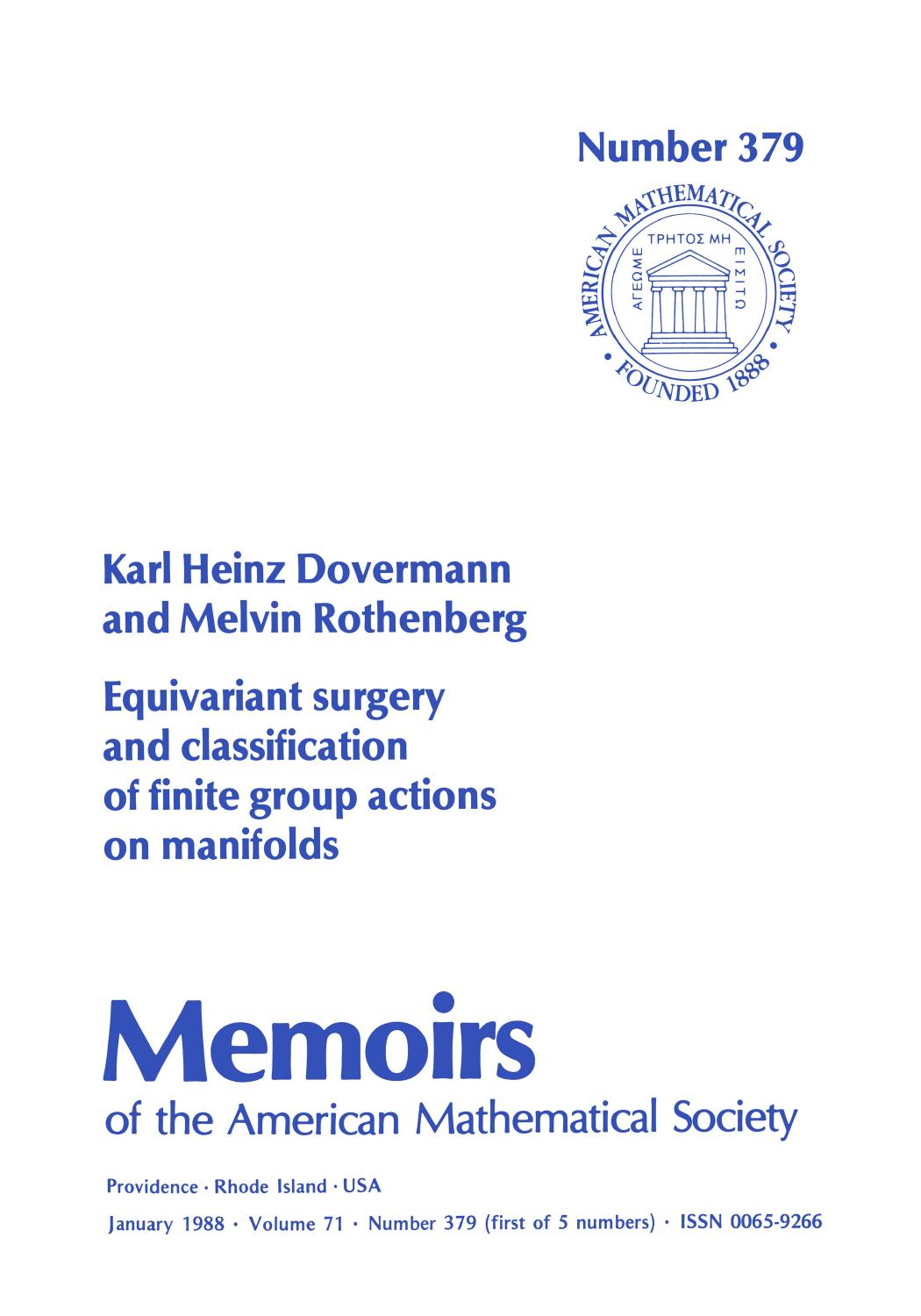 Equivariant Surgery and Classification of Finite Group Actions on Manifolds by Karl Heinz Dovermann Melvin Rothenberg