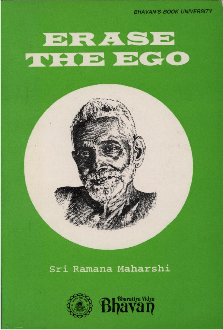 Erase the ego by Maharshi Sri Ramana
