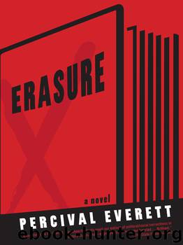 Erasure by Percival Everett