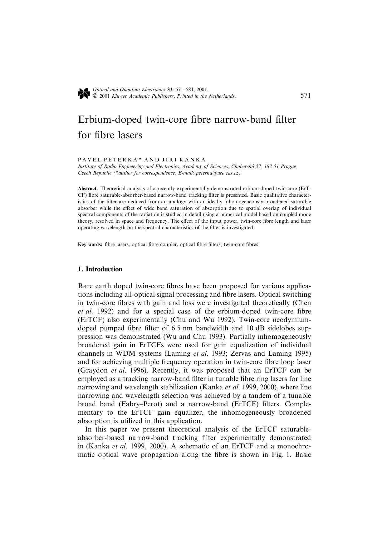 Erbium-doped twin-core fibre narrow-band filter for fibre lasers by Unknown