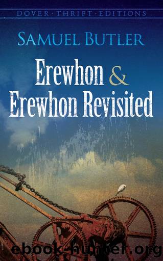 Erewhon and Erewhon Revisited by Samuel Butler