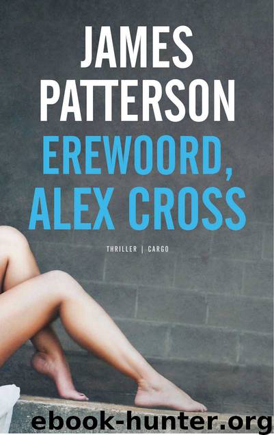 Erewoord, Alex Cross by James Patterson