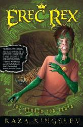 Erex Rex 3 - The Search for Truth by Kaza Kingsley