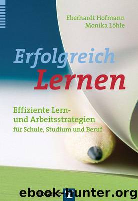 Erfolgreich Lernen (German Edition) by Hofmann Eberhardt & Löhle Monika
