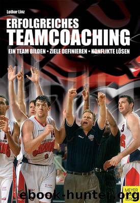 Erfolgreiches Teamcoaching by Lothar Linz