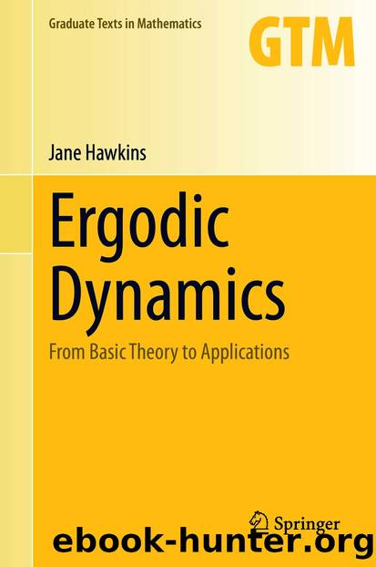 Ergodic Dynamics by Jane Hawkins