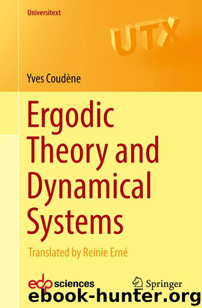 Ergodic Theory and Dynamical Systems by Yves Coudène