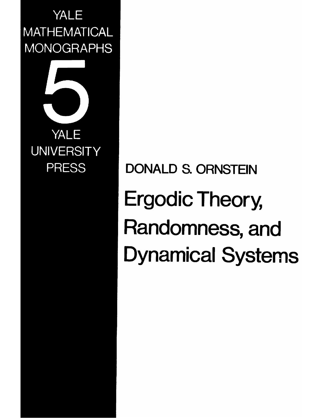 Ergodic Theory, Randomness and Dynamical Systems [math] by Donald S. Ornstein