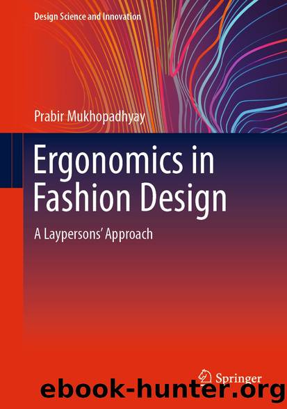 Ergonomics in Fashion Design by Prabir Mukhopadhyay