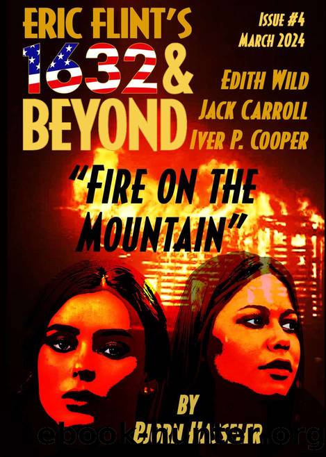 Eric Flint's 1632 & Beyond Issue #4 by 1632 and Beyond