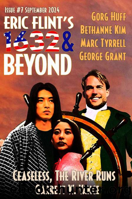 Eric Flint's 1632 & Beyond Issue #7 by unknow
