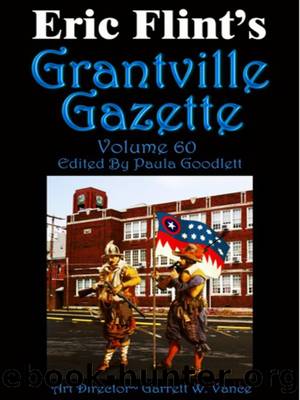 Eric Flint's Grantville Gazette, Volume 60 by Paula Goodlett