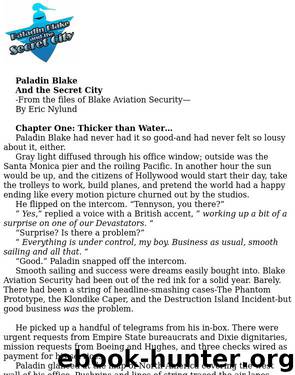 Eric Nylund by Paladin Blake & the Secret City