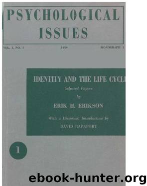 Erik Erikson - Identity and the Life Cycle by Erik Erikson