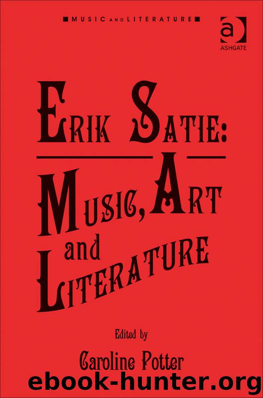 Erik Satie by Potter Caroline Dr;