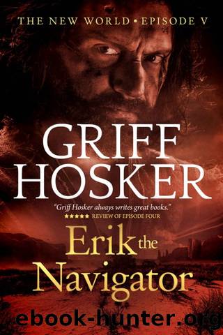 Erik the Navigator by Griff Hosker