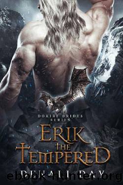 Erik the Tempered: A Fantasy Romance (Dokiri Brides Book 2) by Denali Day