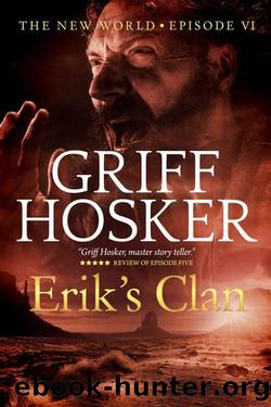 Erik's Clan by Griff Hosker