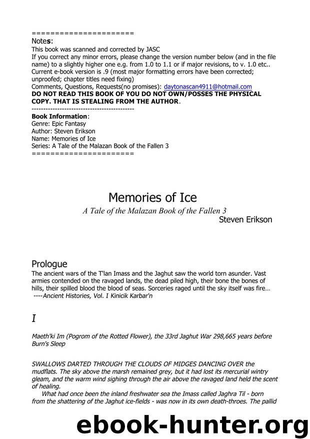 Erikson, Steven - Malazan 03 by Erikson Steven
