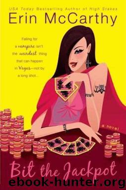 Erin McCarthy - Vegas Vampires 02 by Bit the Jackpot