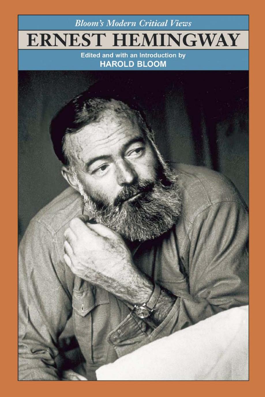 Ernest Hemingway (Bloom's Modern Critical Views) by Harold Bloom Harold Bloom