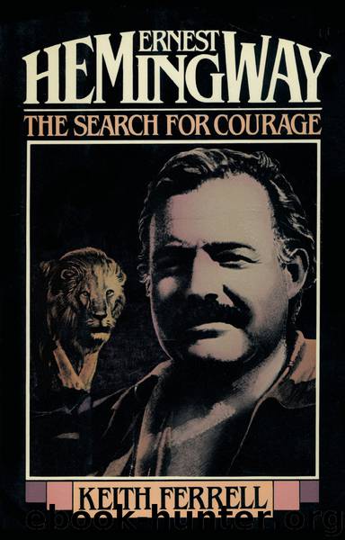 Ernest Hemingway by Keith Ferrell