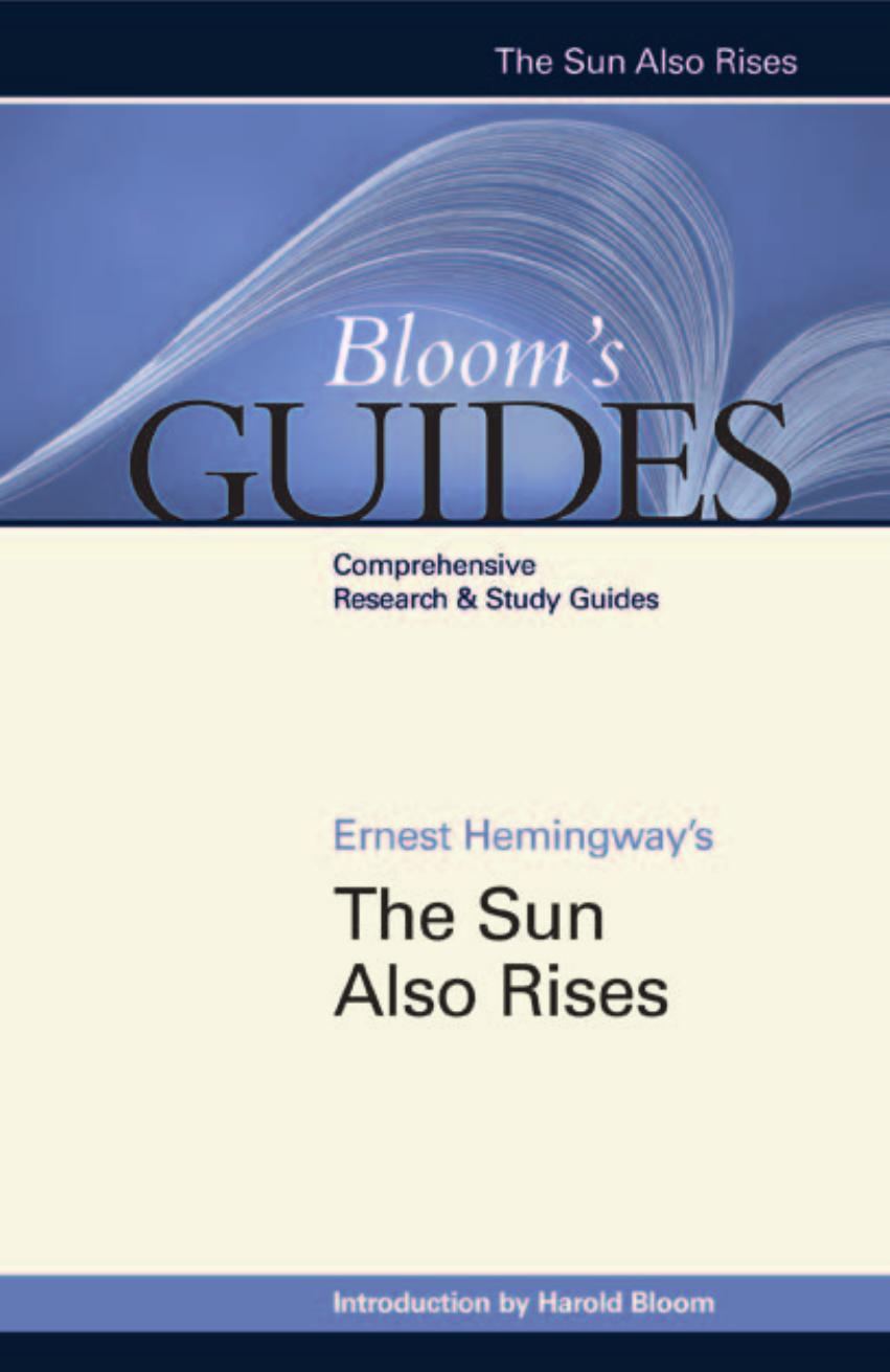 Ernest Hemingway's The Sun Also Rises (Bloom's Guides) by Harold Bloom
