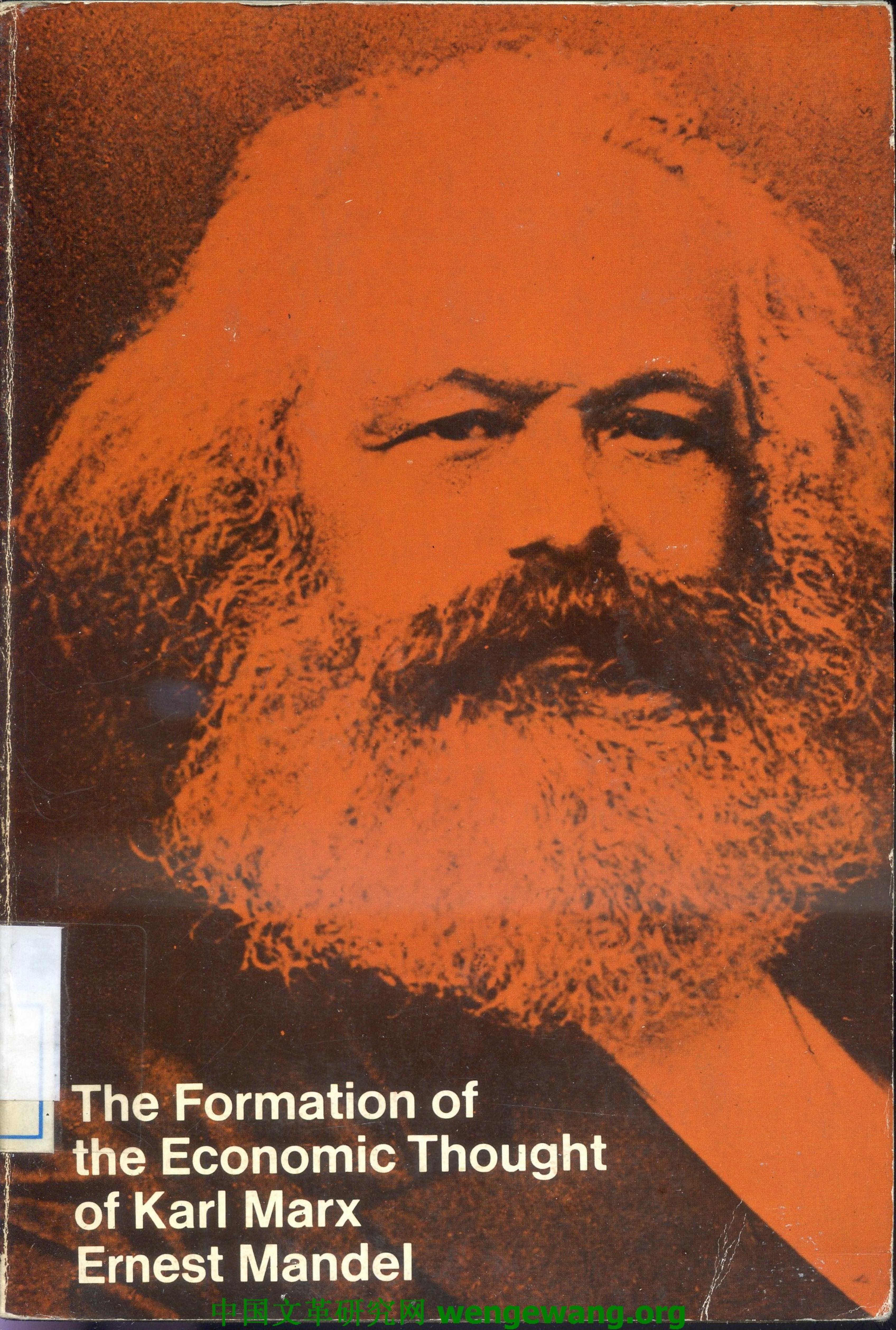 Ernest Mandel-The formation of the economic thought of Karl Marx, 1843 to Capital -Monthly Review Press(1971) by Unknown