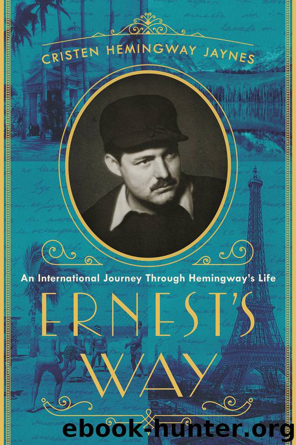 Ernest's Way by Cristen Hemingway Jaynes