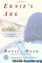 Ernie's Ark by Monica Wood
