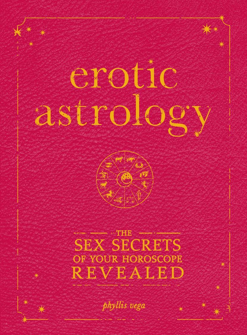 Erotic Astrology by Vega Phyllis