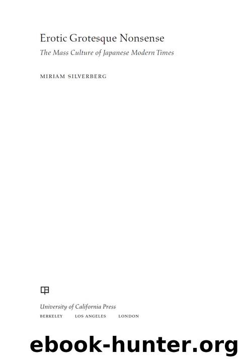 Erotic Grotesque Nonsense by Miriam Silverberg