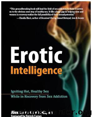 Erotic Intelligence by Alexandra Katehakis