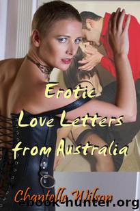 Erotic Letters from Australia by Chantelle