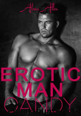 Erotic Man Candy by Alana Allen