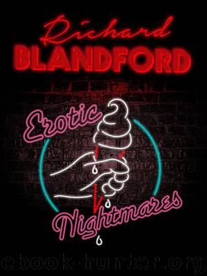 Erotic Nightmares by Richard Blandford