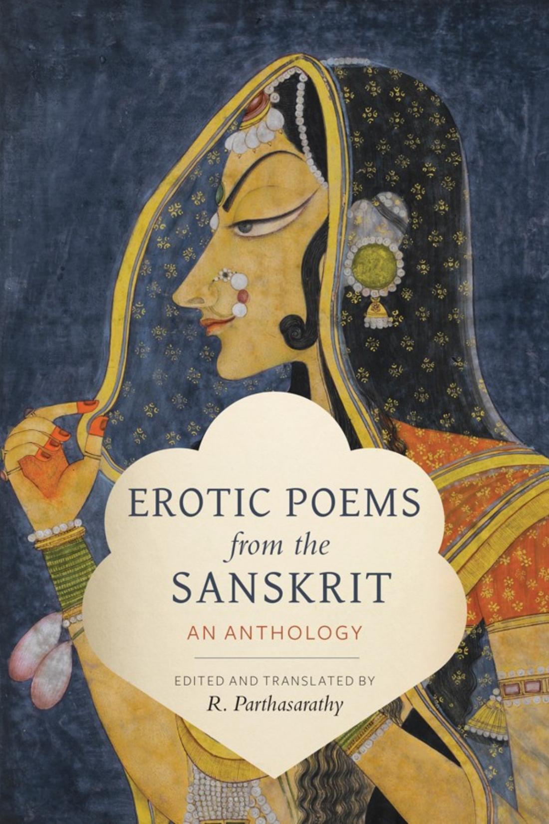 Erotic Poems from the Sanskrit : An Anthology by R. Parthasarathy