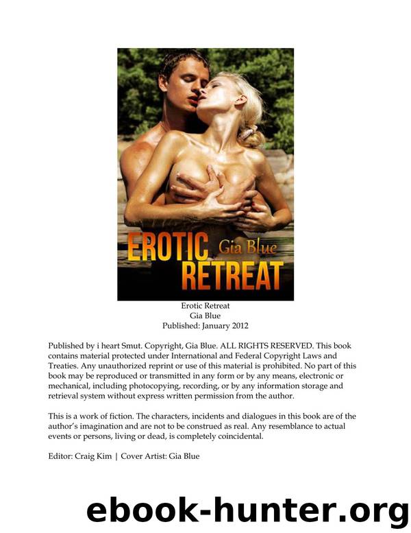 Erotic Retreat by Gia Blue