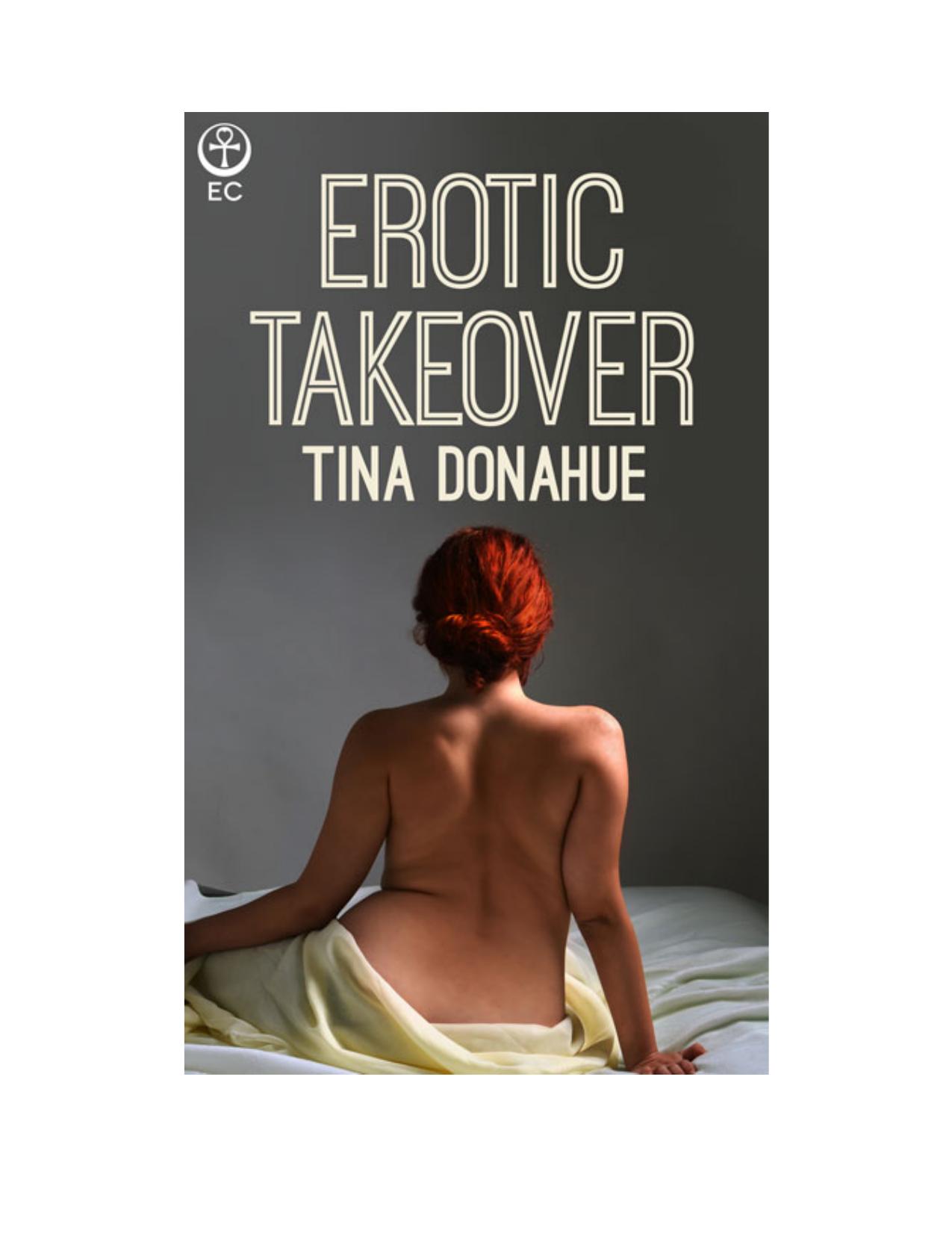 Erotic Takeover by Tina Donahue