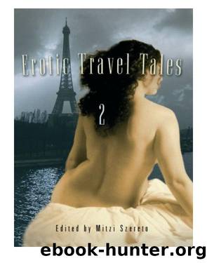 Erotic Travel Tales 2 by Mitzi Szereto