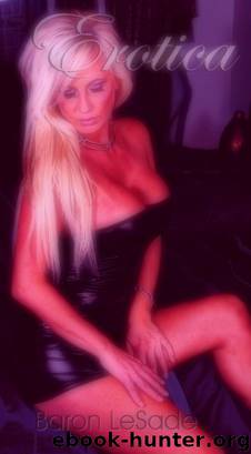 Erotica by Baron LeSade