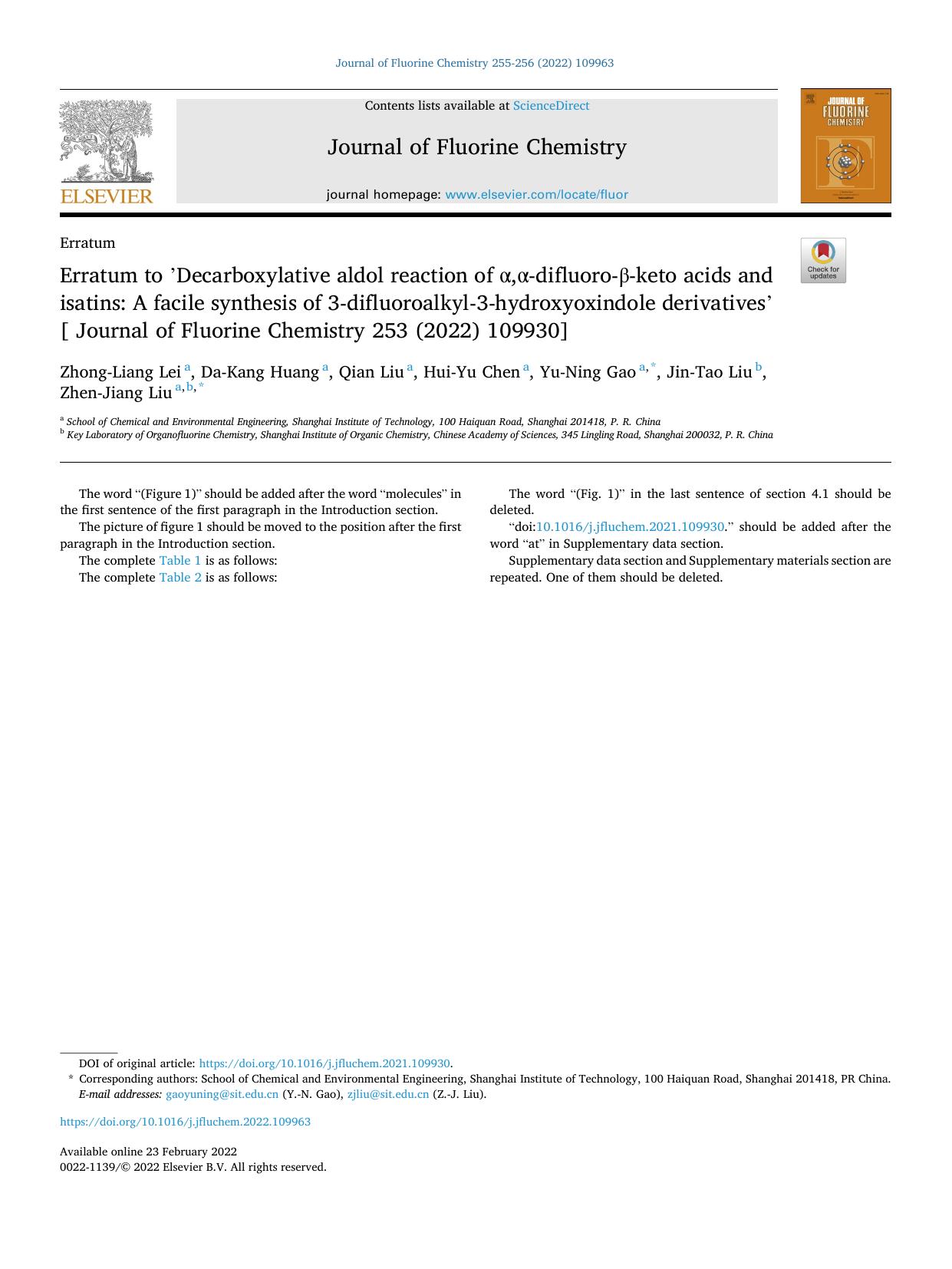 Erratum to ÃÂ¢Ã&#x80;Ã&#x99;Decarboxylative aldol reaction of Ã&#x8E;ÃÂ±,Ã&#x8E;ÃÂ±-difluoro-Ã&#x8E;ÃÂ²-keto acids and isatins: A facile synthesis of 3-difluoroalkyl-3-hyd by Zhong-Liang Lei