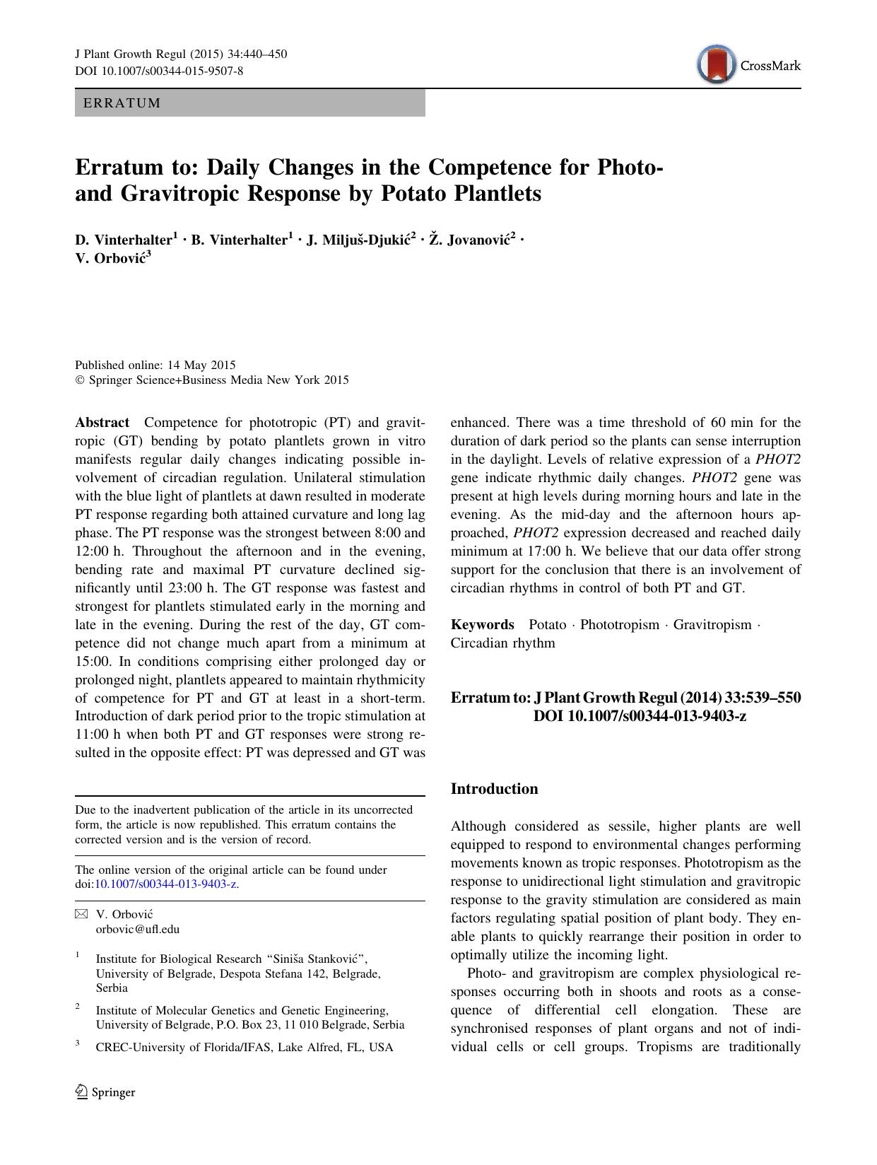 Erratum to: Daily Changes in the Competence for Photo- and Gravitropic Response by Potato Plantlets by D. Vinterhalter & B. Vinterhalter & J. Miljuš-Djukić & Ž. Jovanović & V. Orbović